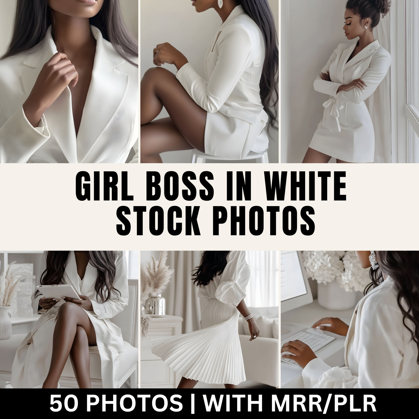 50 Melanin Girl Boss in White Stock Photos with Master Resell Rights