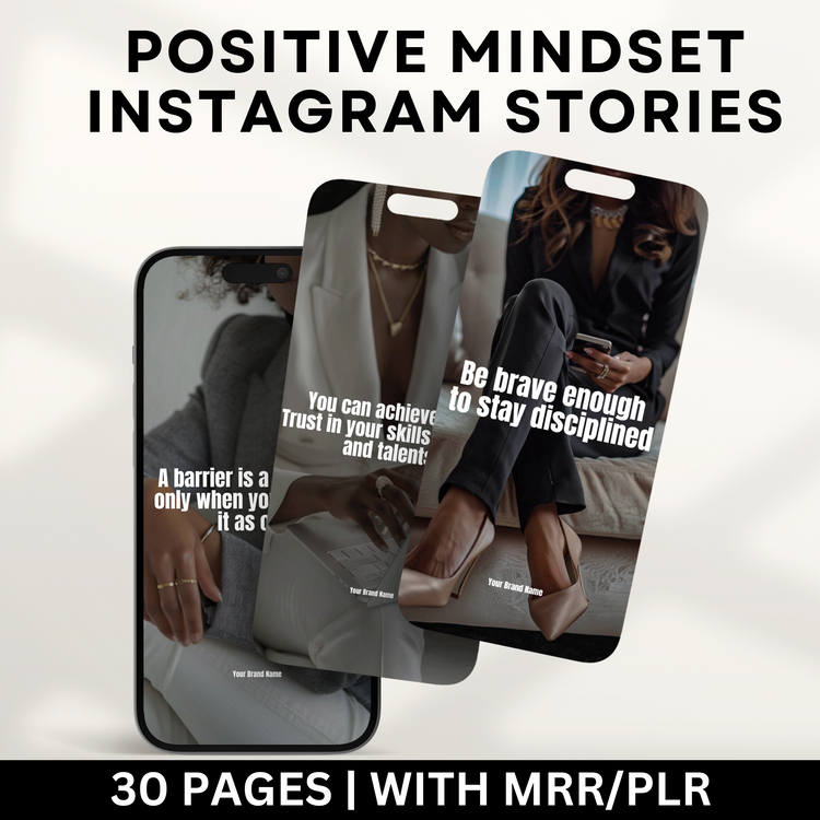 30 Positive Mindset Instagram Stories with Master Resell Rights