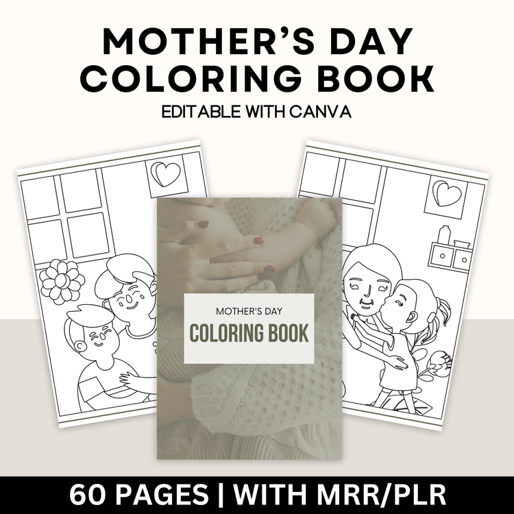 Mother's Day Coloring Book with Master Resell Rights