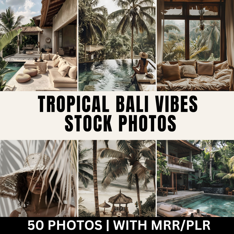 50 Tropical Bali Vibes Stock Photos with Master Resell Rights